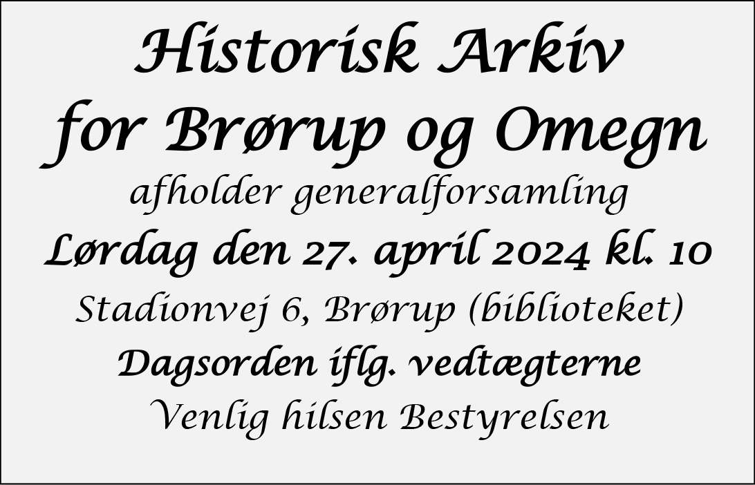Historisk Arkiv Brørup - generalforsamling 2024