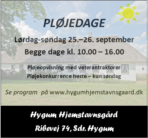 Hygum Hjemstavnsgård - pløjedage